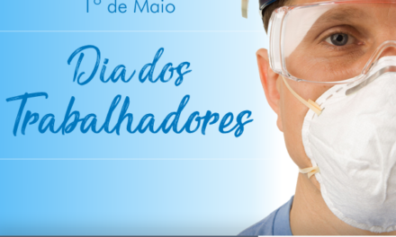 1º de Maio – Dia dos Trabalhadores