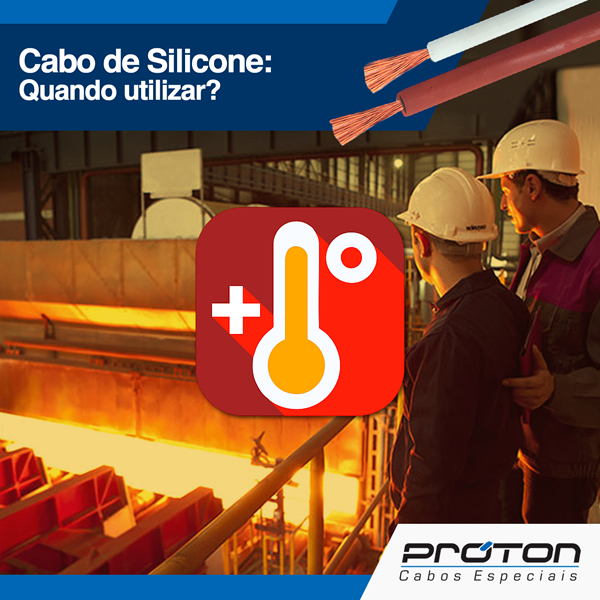 Cabo de Silicone: Quando utilizar ?